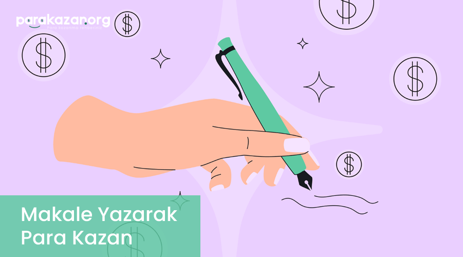 Makale Yazarak Para Kazan